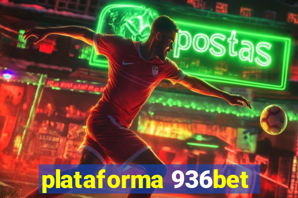 plataforma 936bet